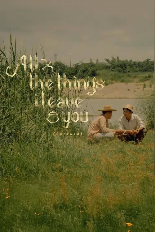 All The Things I Leave You (Patawid)